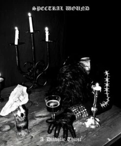 A Diabolic Thirst (CD Album) - Spectral Wound
